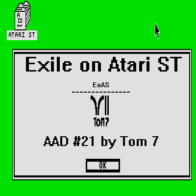 Tom 7 AAD #21: Exile on Atari ST