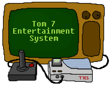 the tom 7 entertainment system